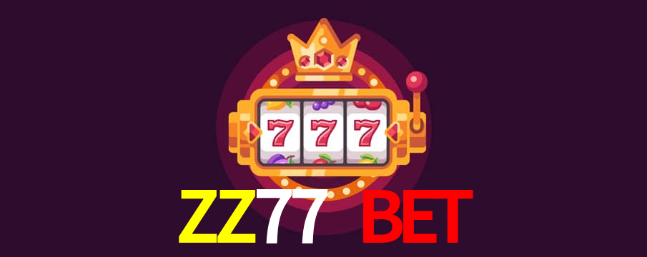 ZZ77 bet,ZZ77 game